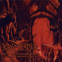 Ribspreader - Kult of the Pneumatic Killrod (And a Collection of Ribs) (CD 1)