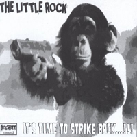 Little Rock - It's Time To Strike Back