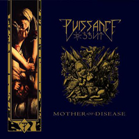 Puissance - Mother Of Disease (Remastered)