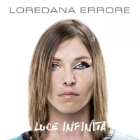 Loredana Errore - Luce infinita