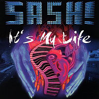 Sash! - It's My Life