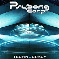 Psyborg Corp - Technocracy [Single]