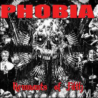 Phobia (USA) - Remnants Of Filth