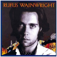 Rufus Wainwright - House Of Rufus: Rufus Wainwright (Remastered 2005)