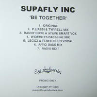 Supafly Inc - Be Together (Promo)