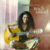 Badi Assad - Danca Das Ondas