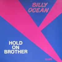 Billy Ocean - Hold On Brother (Single)