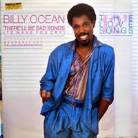 Billy Ocean - There'll Be Sad Songs (To Make You Cry) (Single)