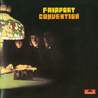 Fairport Convention - Fairport Convention (2003 Remaster)