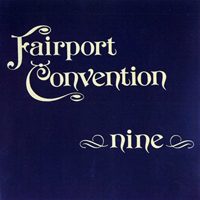 Fairport Convention - Nine (Remastered 2005)