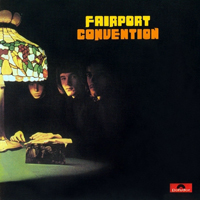 Fairport Convention - Fairport Convention