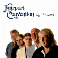 Fairport Convention - Off the Desk Disk (CD 2)