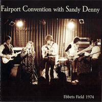 Fairport Convention - Ebbets1974 Field (with Sandy Denny)