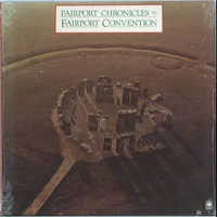 Fairport Convention - Fairport Chronicles (Remastered 2005) [CD 1]