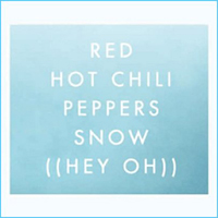 Red Hot Chili Peppers - Snow (Hey Oh) (CD 1) (Single)