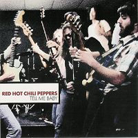 Red Hot Chili Peppers - Tell Me Baby (CD 1) (Single)