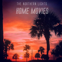 Northern Lights (USA) - Home Movies