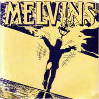 Melvins - With Yo' Heart, Not Yo' Hands (7'' Single)