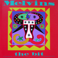 Melvins - The Bit (Single)