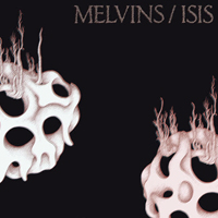 Melvins - Melvins / Isis (12'' Single)