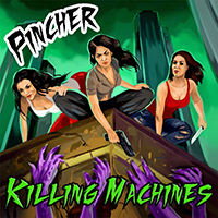 Pincher - Killing Machines