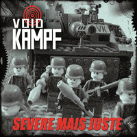 Void Kampf - Severe Mais Juste (Deluxe Edition) [CD 1]