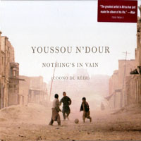 N'Dour, Youssou - Nothing's in Vain (Coono du Reer)