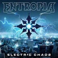 Entropia (CAN) - Electric Chaos
