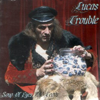 Lucas Trouble - Soup Of Eyes And Tears