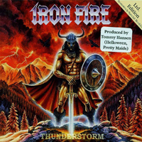 Iron Fire - Thunderstorm (Limited Edition)