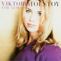 Viktoria Tolstoy Quartet - For Alskad