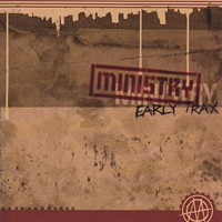 Ministry - Early Trax (Part I)