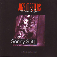 Sonny Stitt - Jazz Masters: 100 Ans De Jazz