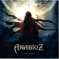 Anabioz - ...To Light