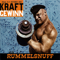 Rummelsnuff - Kraftgewinn (CD 1)