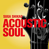 Suga Shikao - Acoustic Soul (Single)