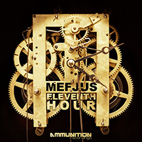 Mefjus - Eleventh Hour (EP)