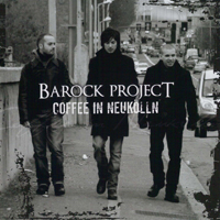 Barock Project - Coffee In Neukölln
