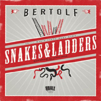 Bertolf - Snakes & Ladders