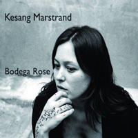 Kesang Marstrand - Bodega Rose