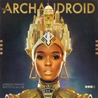 Janelle Monae - The ArchAndroid