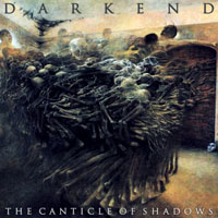 Dark End - The Canticle Of Shadows