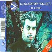 DJ Aligator - Lollipop