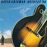 David Grisman Quintet - Quintet 80 (Deluxe Edition)