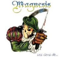 Magnesis - Les Gens De... (Deluxe Edition)