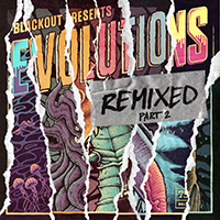 Audio - Evolutions Remixed, Pt. 2