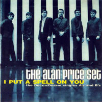 Alan Price - I Put A Spell On You (The Decca-Deram Singles A's and B's)