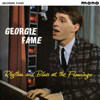 Georgie Fame - The Whole World's Shaking (CD 1 - Rhythm And Blues At The Flamingo)