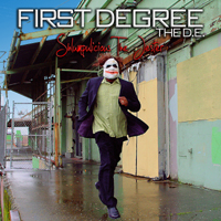 First Degree The D.E - Shlumpulicious The Jester