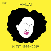 Maija Vilkkumaa - Maija! Hitit 1999-2019 (CD1)